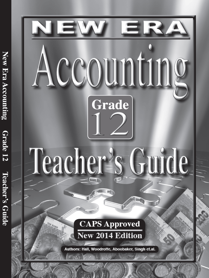 New Era Accounting Grade 12 Teachers Guide New Era Accounting New Era Accounting Grade 12 Teachers Guide New Era Accounting
