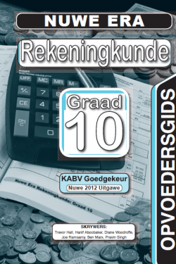 Nuwe Era Rekeningkunde Graad 10 Opvoedersgids