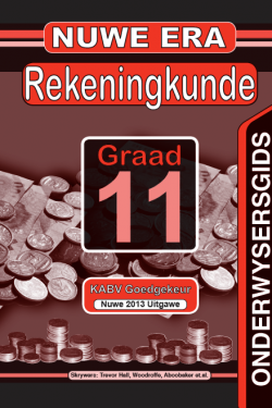 Nuwe Era Rekeningkunde Graad 11 Opvoedersgids