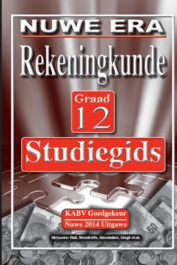 Nuwe Era Rekeningkunde Graad 12 Studiegids