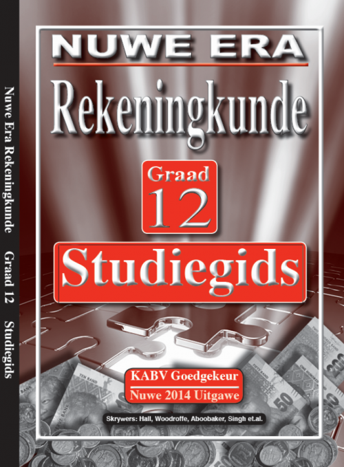 Nuwe Era Rekeningkunde Graad 12 Studiegids