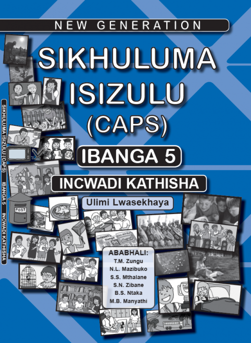 New Generation Sikhuluma Isizulu Grade 5 Teacher Guide