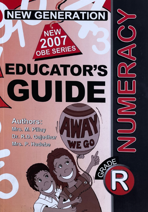 New Generation Away We Go Numeracy Grade R Educators Guide
