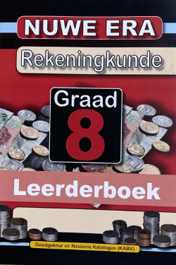 Nuwe Era Rekeningkunde Graad 8 Leerde se Boek